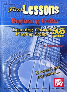 First Lessons Beginning Guitar: Learning Chords/Playing Songs