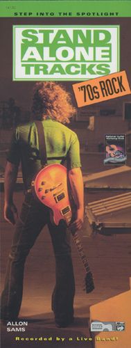 Stand Alone Tracks: '70s Rock , Step into the Spotlight