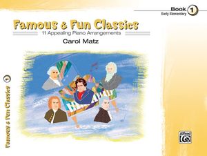 ספר תווים Famous & Fun Classics, Book 1