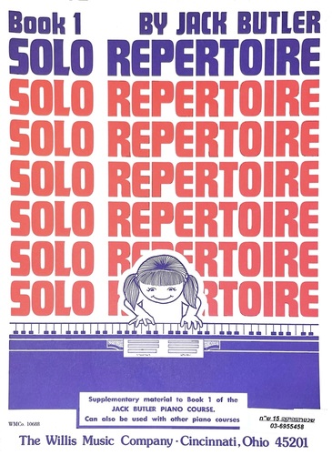 ספר תווים Solo Repertoire for Piano by Jack Butler: Book 1