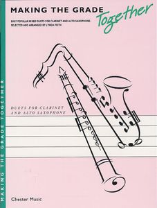 Making The Grade Together: Duets (Clarinet and Alto Saxophone)