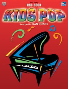 ספר תווים Kids Pop (Red Book) Arranged by Dan Coates for Piano