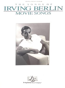 ספר תווים The Songs of Irving Berlin Movie Songs (Piano/Vocal/Guitar)