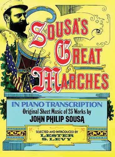 ספר תווים Sousa's Great Marches in Piano Transcription