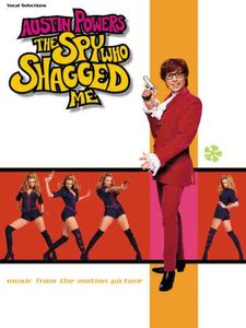 ספר תווים Austin Powers: The Spy Who Shagged Me (Music from the Motion Picture)