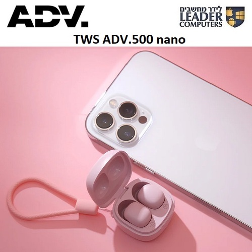 אוזניות בלוטות' קטנות ADV. 500 TWS Earbuds