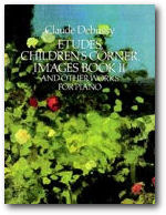 ספר תווים Etudes, Children's Corner, Images Book II and Other Works