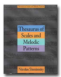 Thesaurus Of Scales And Melodic Patterns