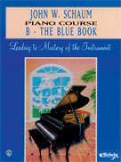 ספר לימוד  John W. Schaum Piano Course, B -- The Blue Book