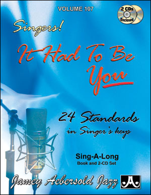 ספר תווים VOLUME 107 - STANDARDS FOR SINGERS - IT HAD TO BE YOU