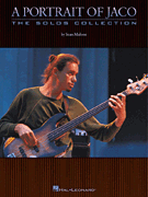 A PORTRAIT OF JACO: THE SOLOS COLLECTION