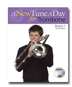 A New Tune A Day: Trombone - Book 1 CD Edition