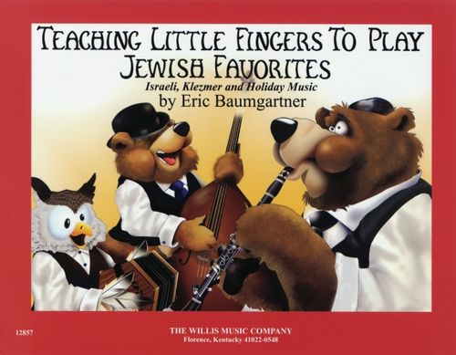 ספר תווים Teaching Little Fingers to Play Jewish Favorites
