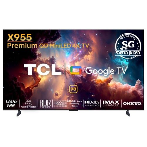 טלוויזיה TCL 98" 4K 98X955 Premium QD-Mini LED טי סי אל