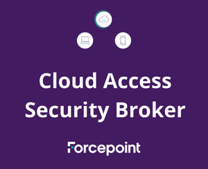 Forcepoint ONE CASB