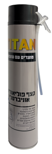 קצף פוליאוריטן 750 מ"ל TITAN