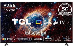 טלוויזיה TCL 43P755 4K טי סי אל