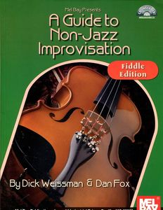 A Guide to Non-Jazz Improvisation For Fiddle - Violin