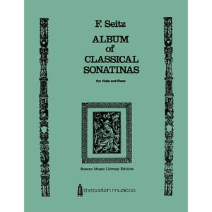 F. Seitz Album of Classical Sonatinas For Violin and Piano