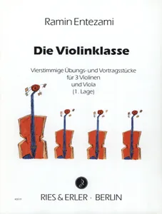 Die Violinklasse, For 3 Violins and Viola - Ramin Entezami