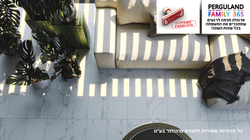תכירו את פרגולת PERGULAND FAMILY 365 - פרגולה לרגעי משפחה מאושרים כל עונות השנה ( פרגולה חשמלית , פרגולה נאספת , פרגולה נפתחת )