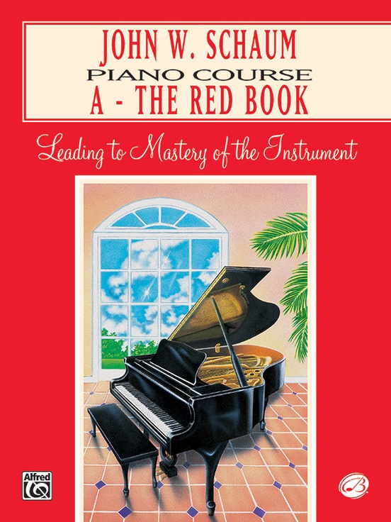 John W. Schaum Piano Course, A - The Red Book
