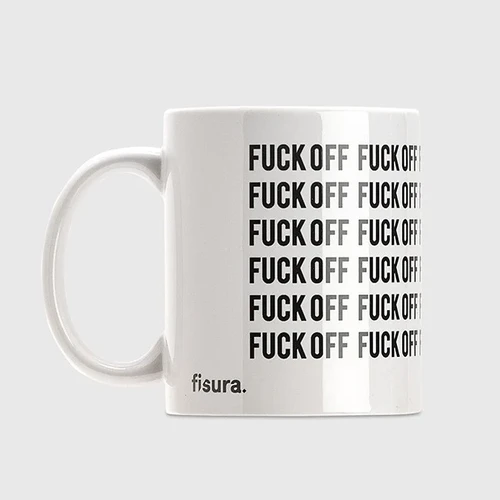 ספל עם מסר חד Fuck Off