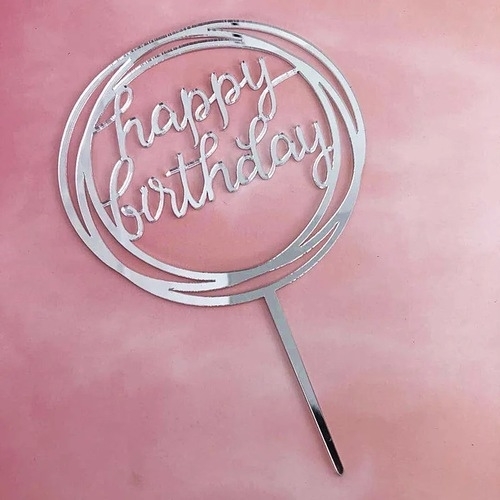טופר אקרילי לעוגה HAPPY BIRTHDAY עגול כסף