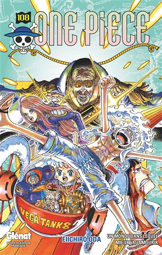 One Piece : édition originale. Vol. 108. Un monde dans lequel mieux vaut mourir 