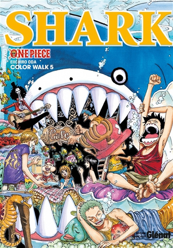 One Piece Color Walk - Tome 05 - Shark 