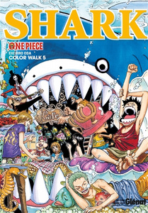 One Piece Color Walk - Tome 05 - Shark 