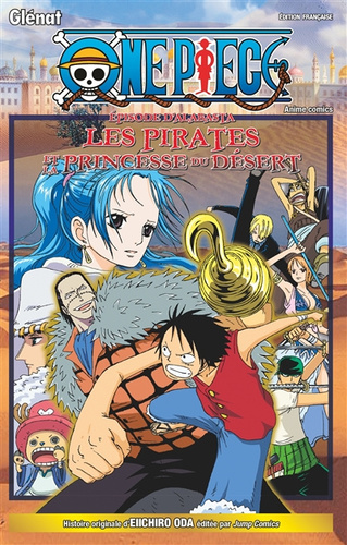 One Piece Anime comics - L'épisode d'Alabasta 
