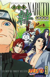 (שפה צרפתית VF) Naruto : les liens : répliques célèbres. Vol. 2. Les rouleaux de la Terre