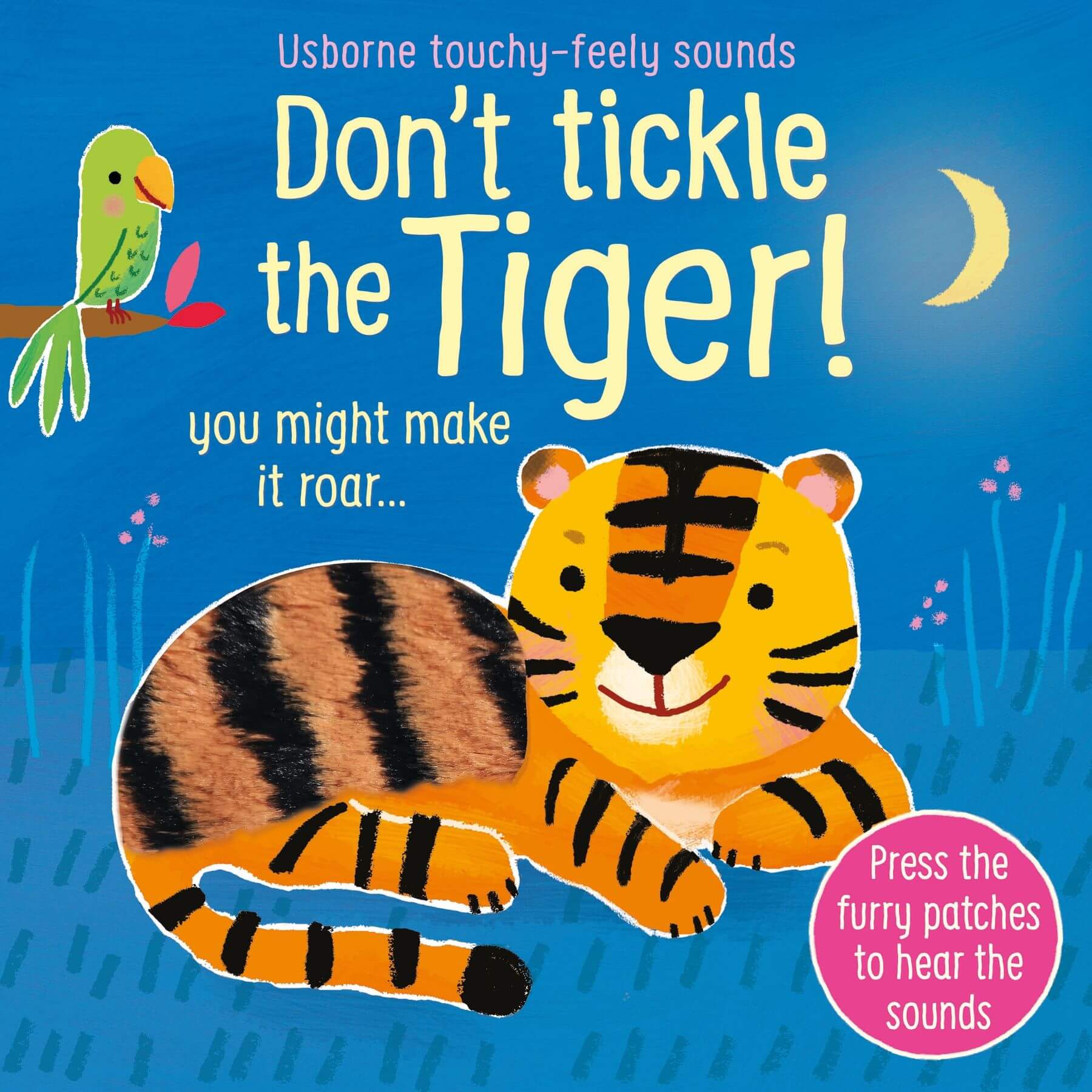 ספר מנגן מישוש וצלילים אל תדגדגו את הנמר - Usborne