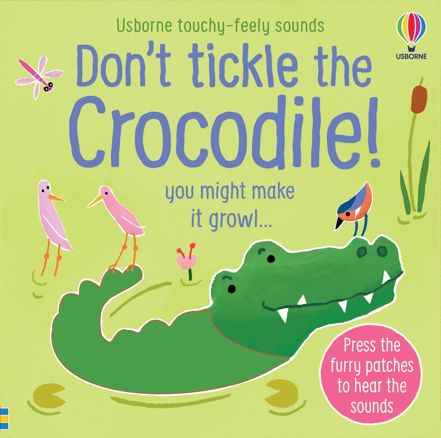 ספר מנגן מישוש וצלילים אל תדגדגו את התנין - Usborne