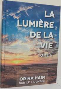 La lumiere de la vie - tome5