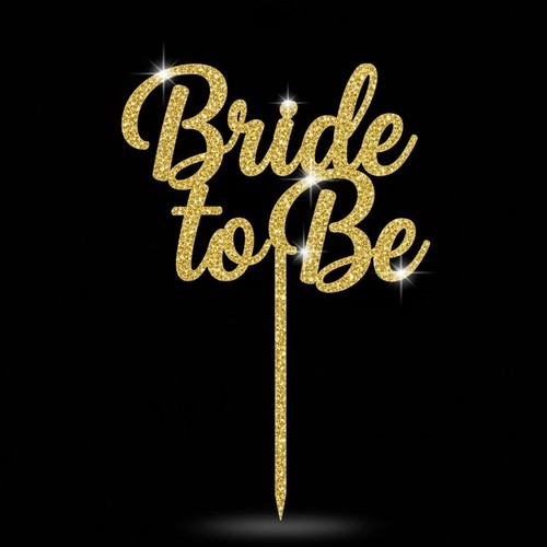 LE7007 טופר לעוגה BRIDE TO BE זהב נצנץ