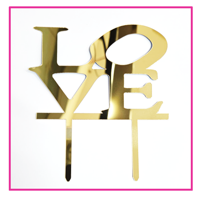 טופר, שלט  LOVE לעוגה זהב