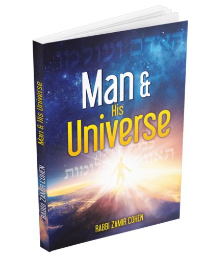 Man and His Universe - Rabbi Zamir Cohen (האדם ועולמו - אנגלית - הרב זמיר כהן)