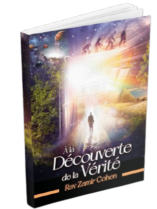 A la d?couverte de la v?rit? (מסע אל האמת - צרפתית - הרב זמיר כהן)