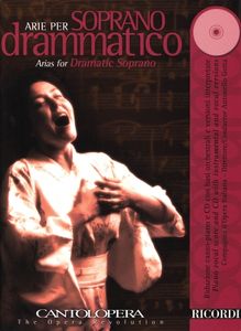 ספר תווים לשירה Arias for Dramatic Soprano - Cantolopera Series