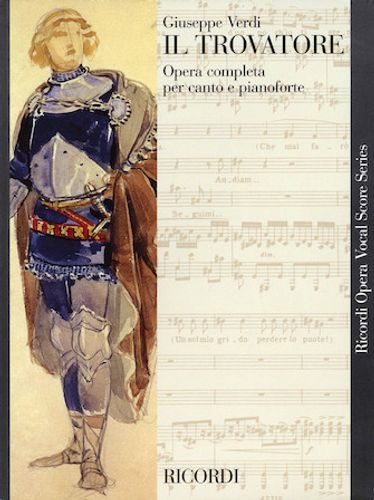 ספר תווים לשירה Il Trovatore Vocal Score by Giuseppe Verdi - Piano, Voice 