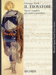ספר תווים לשירה Il Trovatore Vocal Score by Giuseppe Verdi - Piano, Voice