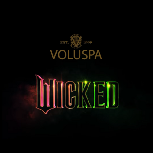 WICKED x VOLUSPA