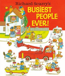 Richard Scarry's Busiest People Ever! Hardcover – Picture Book (יד 2) שונות 
