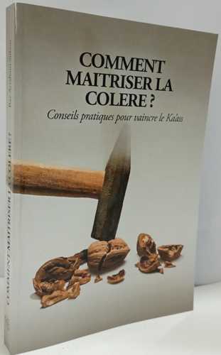 Comment Maitriser la Colere