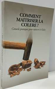 Comment Maitriser la Colere