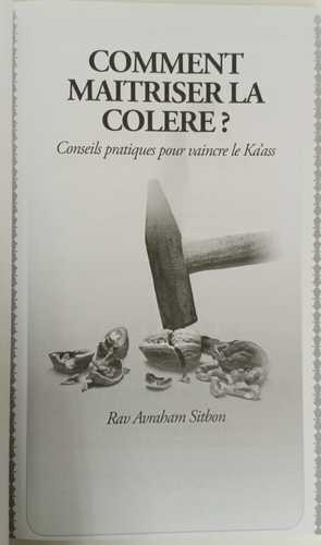 Comment Maitriser la Colere