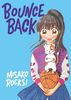 Bounce Back  –   Misako Rocks! (יד 2 כחדש)