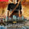  City of Glass: The Mortal Instruments, Book 3 (יד 2) - קסנדרה קלייר
